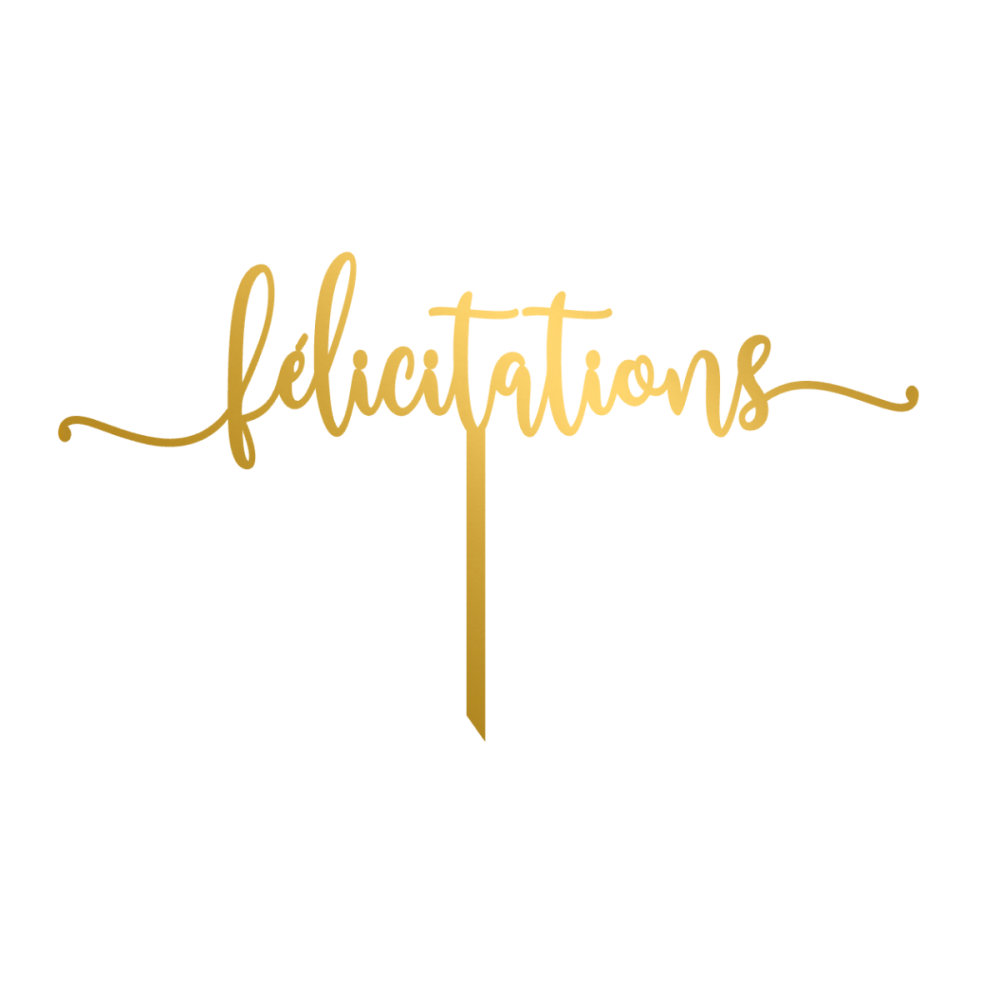 Cake Topper - Félicitations