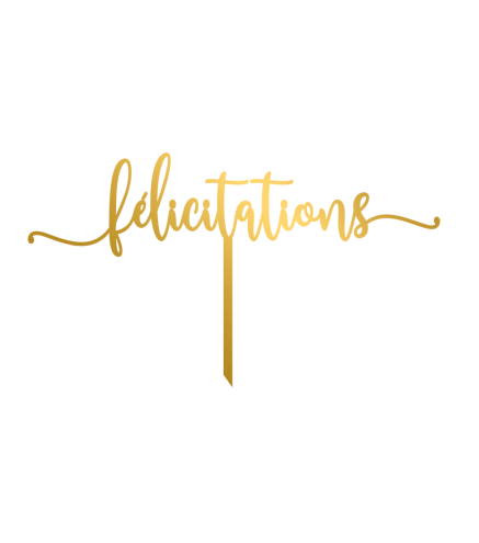 Cake Topper - Félicitations