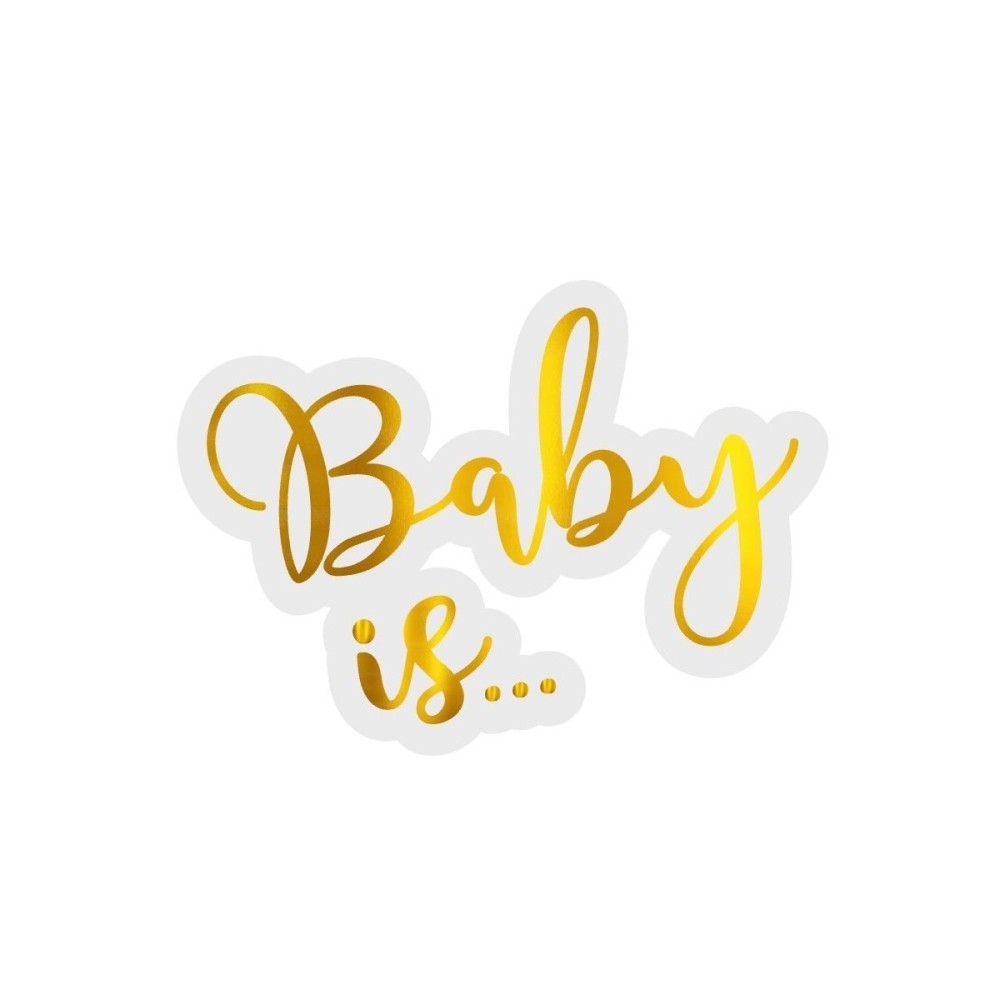 Face Topper - Baby is ...