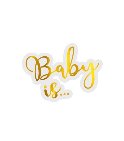 Face Topper - Baby is ...
